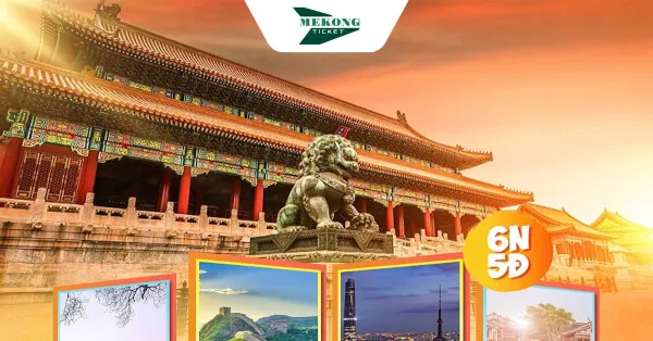 Tận Hưởng Cung Đường Vàng 6N5Đ: Bắc Kinh - Thượng Hải - Ô Trấn - Hàng Châu - Hạ Môn